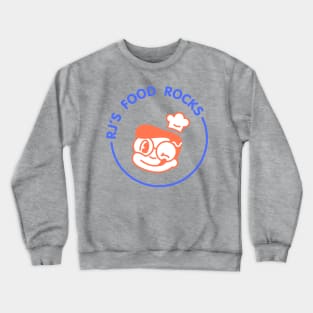 RJ's Food Rocks Crewneck Sweatshirt